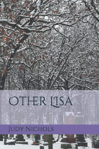 Other LIsa by Nichols, Judy