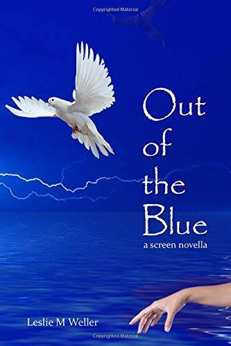 Out of the Blue by Leslie Weller