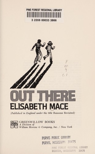 Out there by Elisabeth Mace