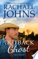 Outback Ghost (A Bunyip Bay Novel, #3) by Rachael Johns