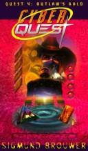 Outlaw's gold by Sigmund Brouwer
