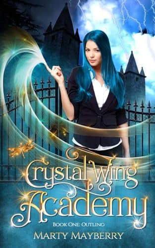 Outling A Young Adult Magical Fantasy by Marty Mayberry