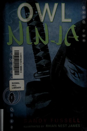 Owl ninja by Sandy Fussell