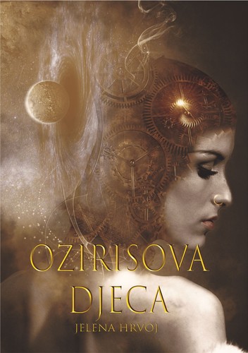Ozirisova djeca by Jelena Hrvoj
