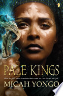 Pale Kings by Micah Yongo
