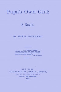 Papa's Own Girl by Marie Stevens Howland