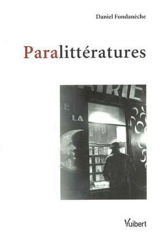 Paralittératures by Daniel Fondanèche