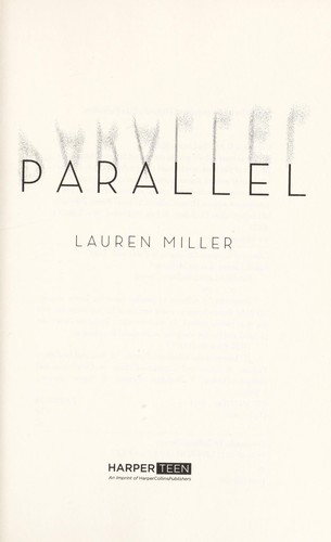 Parallel by Miller, Lauren (Entertainment lawyer)