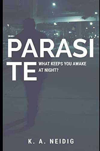 Parasite by K. A. Neidig