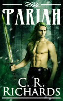 Pariah by Cynthia R. Richards