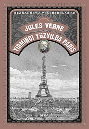 Paris au Vingtieme Siecle by Jules Verne