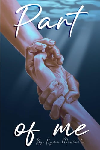 Part of Me by Kyra Messick
