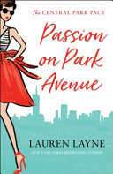 Passion on Park Avenue by Lauren Layne
