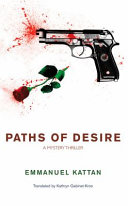 Paths of Desire by Emmanuel Kattan