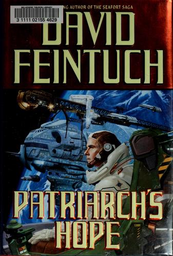 Patriarch's hope by David Feintuch