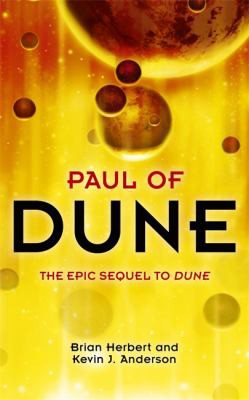 Paul Of Dune by Kevin J. Anderson