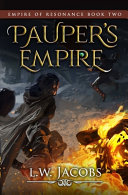 Pauper's Empire by L W Jacobs