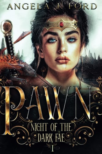 Pawn An Epic Fantasy Trilogy by Angela J. Ford