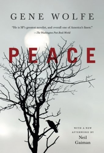 Peace by Gene Wolfe