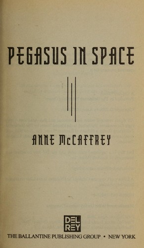 Pegasus in Space by Anne McCaffrey