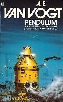Pendulum by A. E. van Vogt