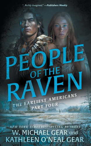 People of the Raven A Historical Fantasy Series by W. Michael Gear