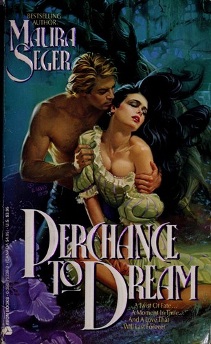 Perchance to Dream by Maura Seger