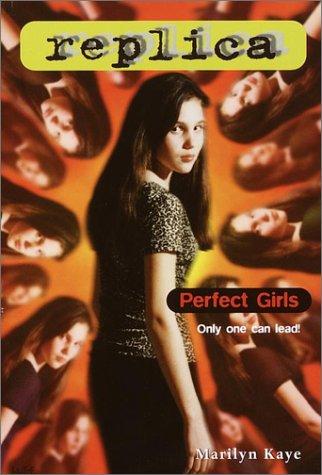 Perfect Girls (Replica) by Marilyn Kaye