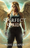 Perfect Pride by Kaye Draper