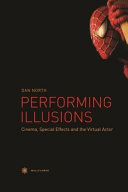 Performing Illusions by Dan R. North