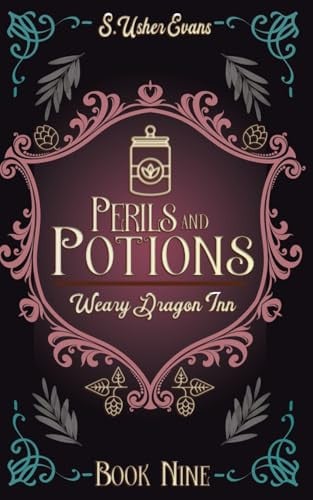 Perils and Potions A Cozy Fantasy Novel by S. Usher Evans