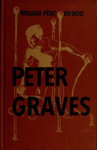 Peter Graves by William Pène Du Bois