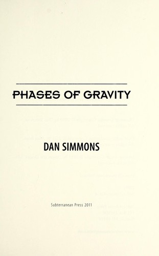 Phases of Gravity by Dan Simmons