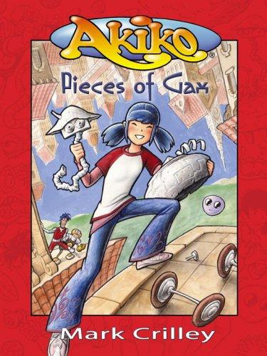 Pieces of Gax (Akiko) by Mark Crilley