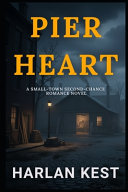 Pier Heart by Harlan Kest