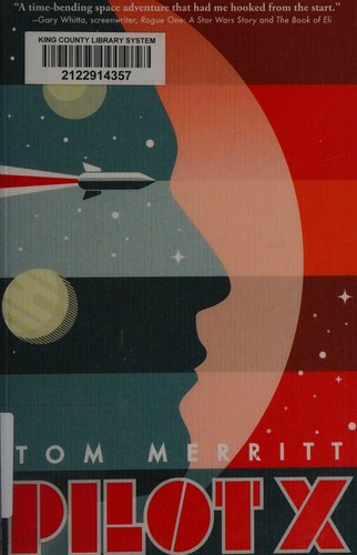 Pilot X by Tom Merritt