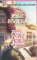 Pink Coral Island by Josie Riviera