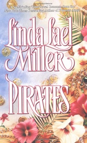 Pirates by Linda Lael Miller