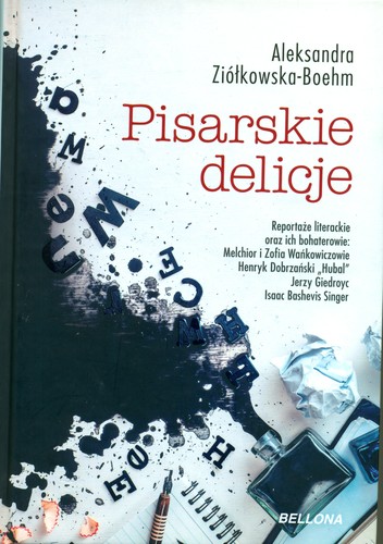 Pisarskie delicje by Aleksandra Ziolkowska-Boehm