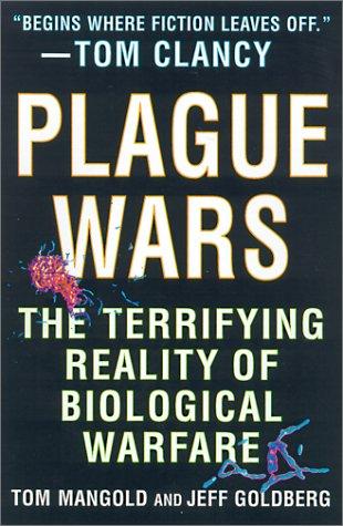 Plague wars by Tom Mangold
