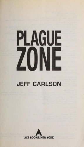 Plague zone by Jeff Carlson