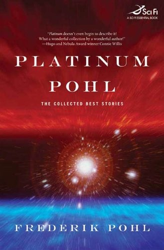 Platinum Pohl by Frederik Pohl