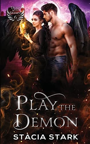 Play the Demon A Paranormal Urban Fantasy Romance by Stacia Stark