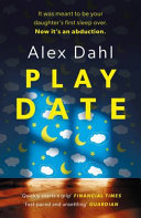 Playdate by Alex Dahl