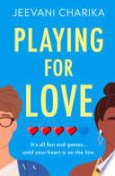 Playing for Love by Jeevani Charika