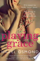Playing Grace by Hazel Osmond