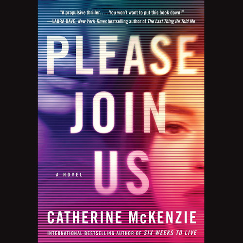 Please Join Us: A Novel by Catherine McKenzie