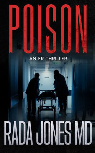 Poison An ER Thriller by Rada Jones