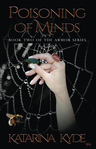 Poisoning of Minds - A New Adult Contemporary Fantasy by Katarina Kyde