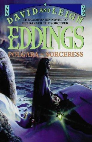 Polgara The Sorceress by David Eddings